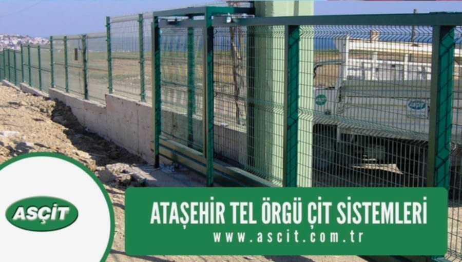 Ataşehir Tel Örgü Çit Sistemleri